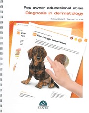 Cover of: Pet owner educational atlas. Diagnosis in dermatology