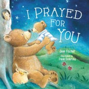 Cover of: I Prayed For You