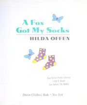 Cover of: A fox got my socks by Hilda Offen