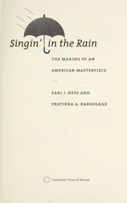 Cover of: Singin' in the rain : the making of an American masterpiece
