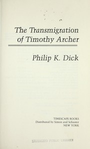 Cover of: The transmigration of Timothy Archer by Philip K. Dick