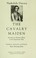 Cover of: The Cavalry Maiden : journals of a Russian officer in the Napoleonic Wars