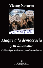 Cover of: Ataque a la democracia y al bienestar