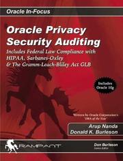 Cover of: Oracle Privacy Security Auditing: Includes Federal Law Compliance with HIPAA, Sarbanes Oxley & The Gramm Leach Bliley Act GLB (Oracle In-Focus series)