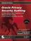 Cover of: Oracle Privacy Security Auditing