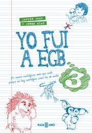 Cover of: Yo fui a EGB 3