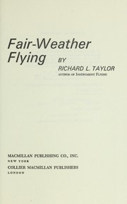Cover of: Fair-weather flying