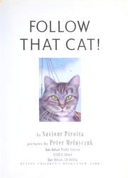 Cover of: Follow that cat! by Saviour Pirotta