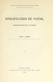 Cover of: Arqueología de Hucal by Felix F. Outes
