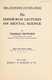 Cover of: The Edinburgh lectures on mental science by Thomas Troward