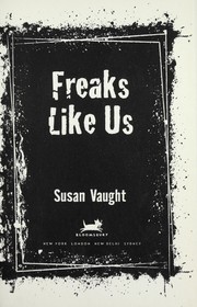 Cover of: Freaks like us by Susan Vaught