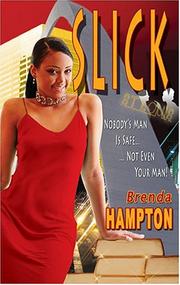 Cover of: Slick by Brenda Hampton