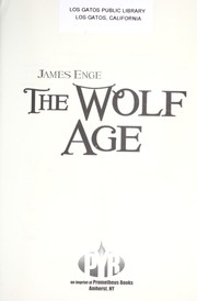 The wolf age by James Enge