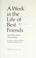 Cover of: A week in the life of best friends, and other poems of friendship