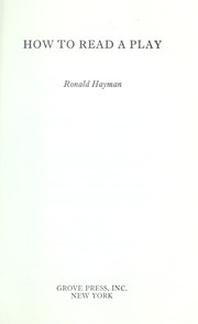 Cover of: How to read a play by Ronald Hayman