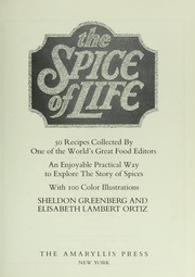 The Spice of Life by Sheldon Greenberg, Elisabeth Lambert Ortiz