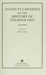 Cover of: An Encyclopaedia of the history of technology