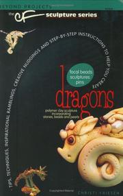 Cover of: Dragons (Beyond Projects: The CF Sculpture Series, Book 1) by Christi Friesen
