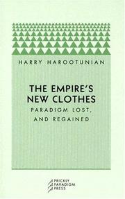 Cover of: The Empire's New Clothes: Paradigm Lost, and Regained