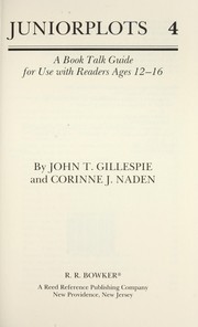 Cover of: Juniorplots 4 by John Thomas Gillespie