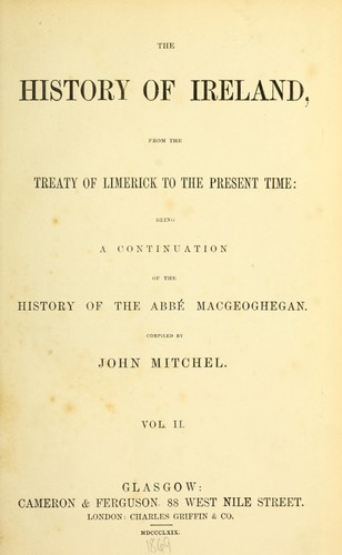 The history of Ireland by John Mitchel