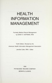 Health information management by Edna K. Huffman