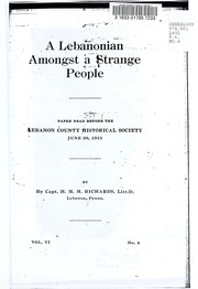 Cover of: A Lebanonian amongst a strange people: paper read before the Lebanon County historical society, June 20, 1913