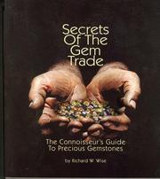 Cover of: Secrets of the Gem Trade by Richard W. Wise