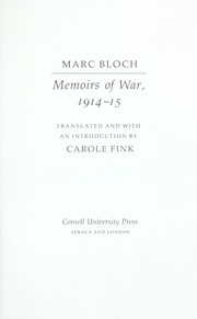 Cover of: Memoirs of war, 1914-15 by Marc Léopold Benjamin Bloch