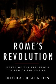 Cover of: Rome's Revolution: death of the republic and birth of the empire