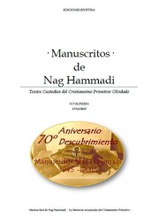Cover of: · Manuscritos de Nag Hammadi · Textos custodios del Cristianismo Primitivo Olvidado · by H.T. Elpizein