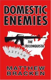 Cover of: Domestic Enemies: The Reconquista