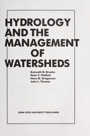 Cover of: Hydrology and the management of watersheds by Kenneth N. Brooks ... [et al.].