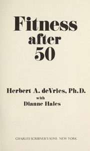 Cover of: Fitness after 50 | Herbert A. DeVries