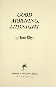 Cover of: Good morning, midnight. by Jean Rhys