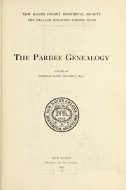 ...The Pardee genealogy by Donald Lines Jacobus