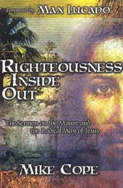 Cover of: Righteousness Inside Out: The Sermon on the Mount and the Radical Way of Jesus