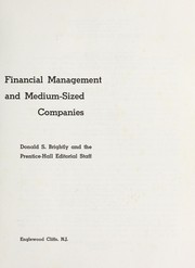 Cover of: Complete guide to financial management for small and medium-sized companies by Donald S. Brightly