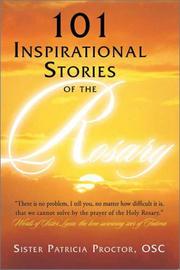 Cover of: 101 Inspirational Stories of the Rosary by Sister Patricia Proctor