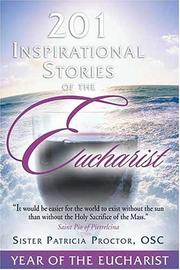 Cover of: 201 Inspirational Stories Of The Eucharist