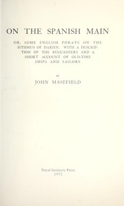 Cover of: On the Spanish Main; or, Some English forays on the Isthmus of Darien by 