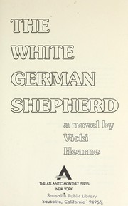 Cover of: The white German shepherd: a novel by