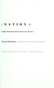 Cover of: House/garden/nation : space, gender, and ethnicity in post-colonial Latin American literatures by women by 