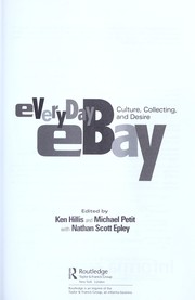 Cover of: Everyday eBay : culture, collecting, and desire by 