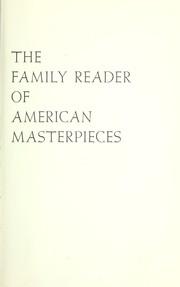 Cover of: The family reader of American masterpieces. by Ralph Louis Woods