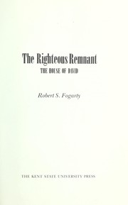 Cover of: The righteous remnant | Robert S. Fogarty