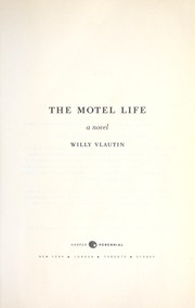Cover of: The motel life : a novel by 