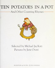 Cover of: Ten potatoes in a pot and other counting rhymes