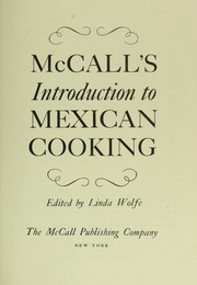 Cover of: McCall's introduction to Mexican cooking.