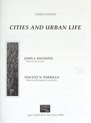 Cover of: Cities and urban life by John J. Macionis